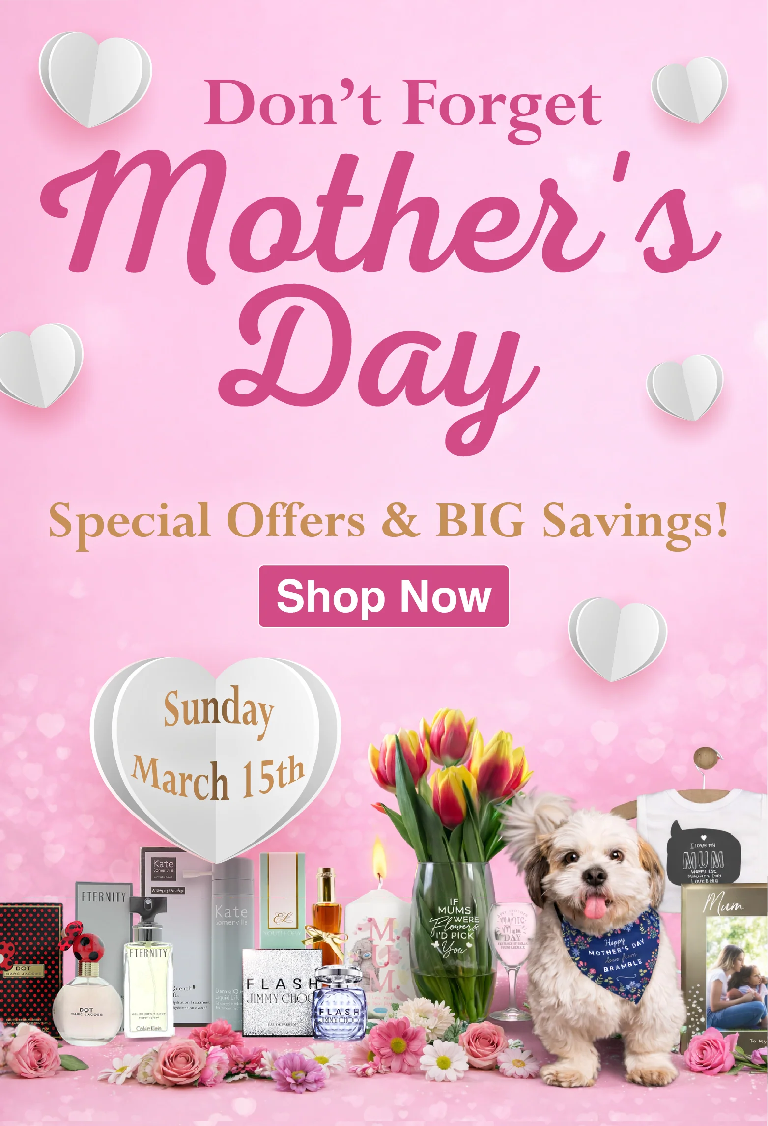 Mothers Day - Sunday 15th March